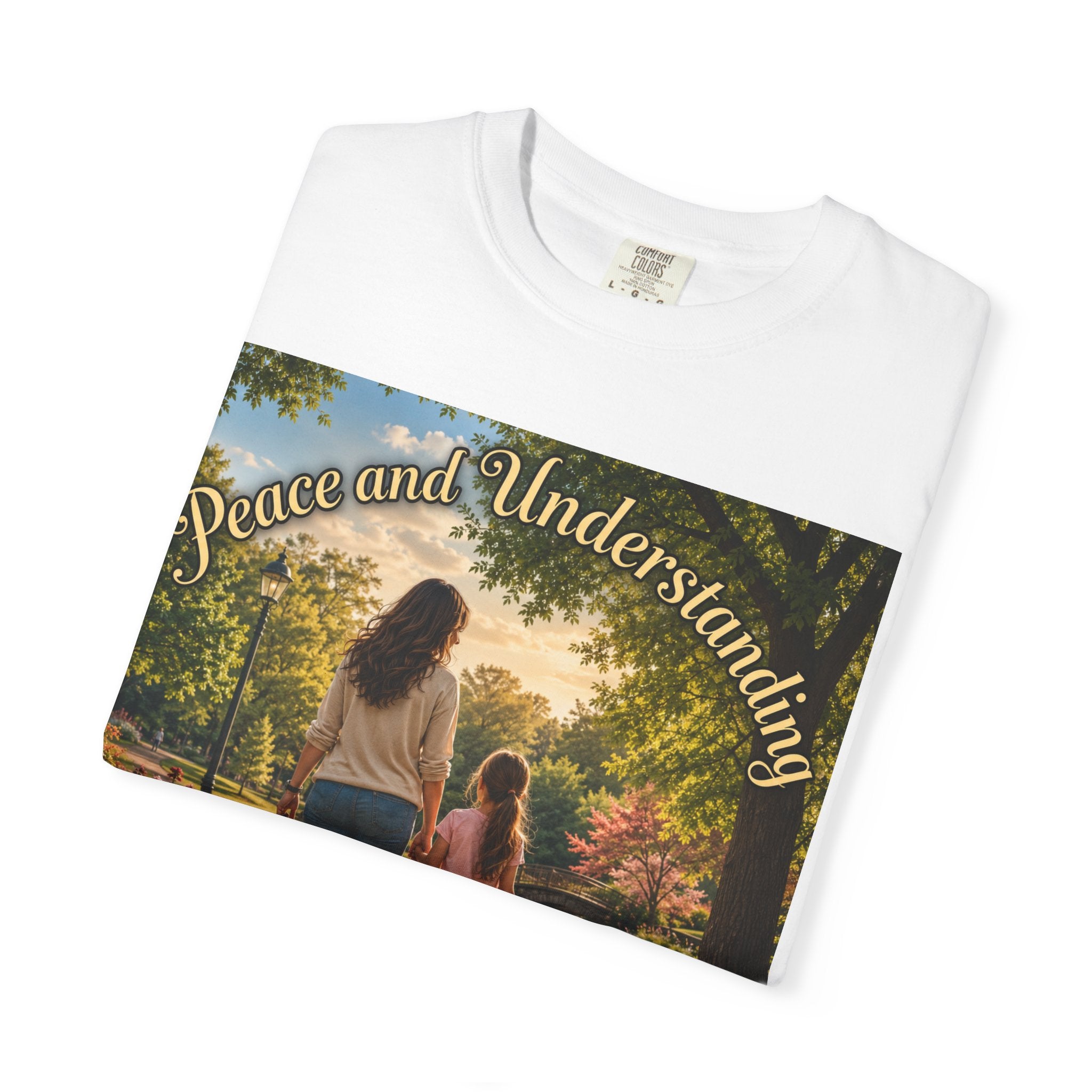 Peace and Understanding T-Shirt — Mom & Daughter Stroll Graphic Tee
