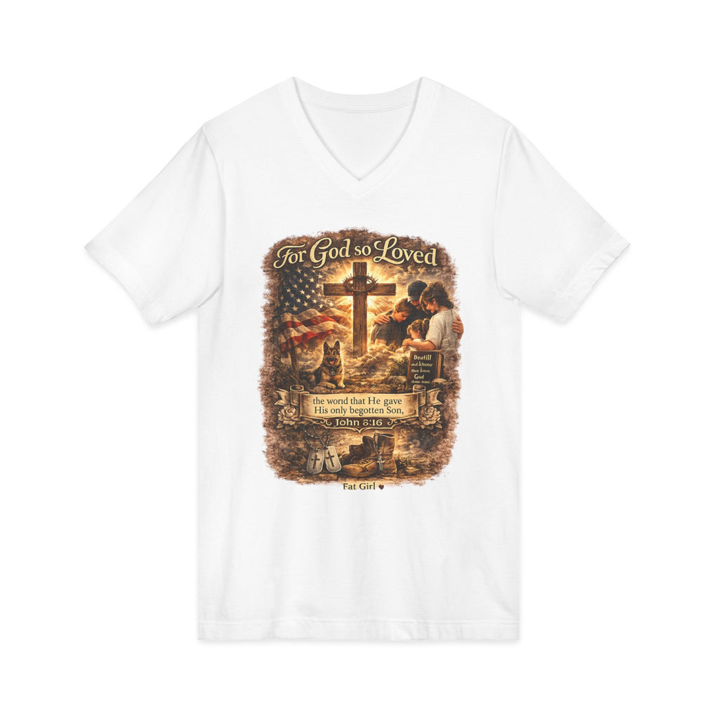Christian Faith V-Neck Tee — "For God So Loved" Cross & Scripture