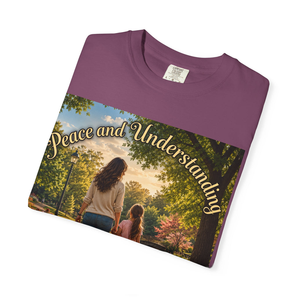 Peace and Understanding T-Shirt — Mom & Daughter Stroll Graphic Tee