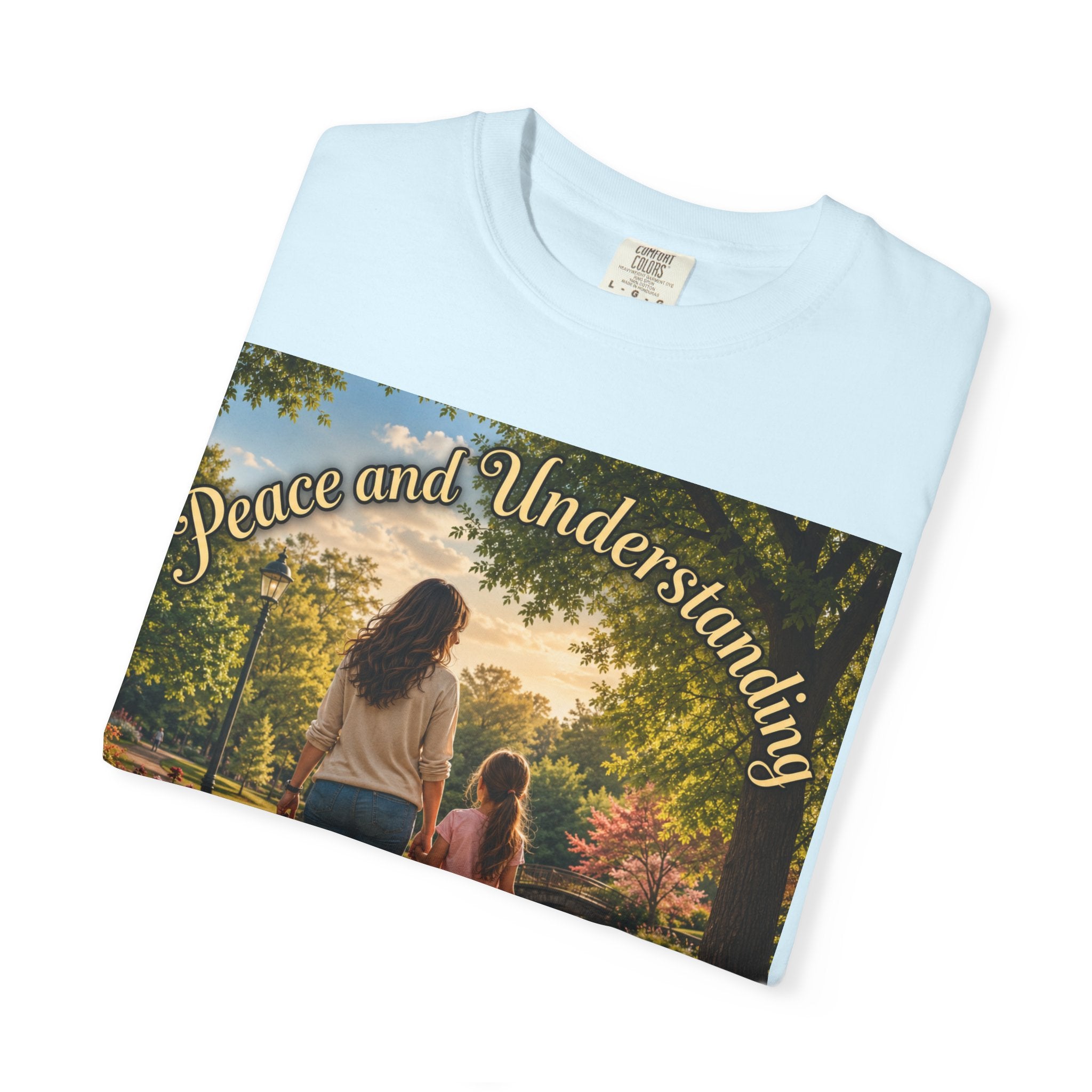 Peace and Understanding T-Shirt — Mom & Daughter Stroll Graphic Tee