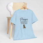 Prayer Changes Things T‑Shirt — Christian Dog Lover Faith Tee