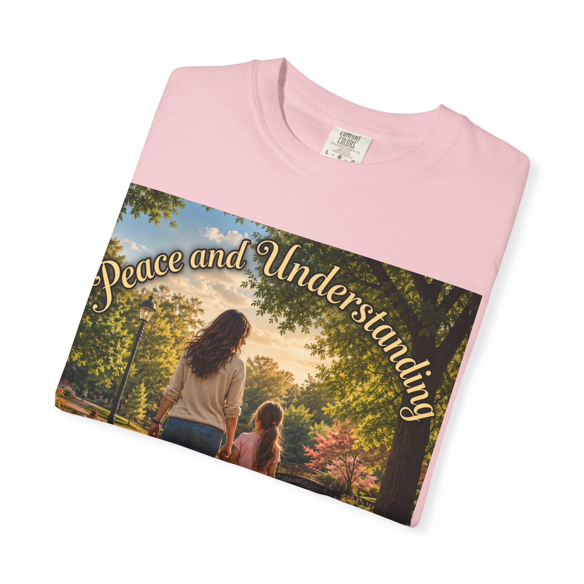 Peace and Understanding T-Shirt — Mom & Daughter Stroll Graphic Tee